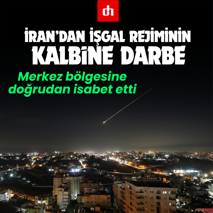 İran’dan işgal rejiminin kalbine darbe: Merkez bölgesinde doğrudan isabetler
