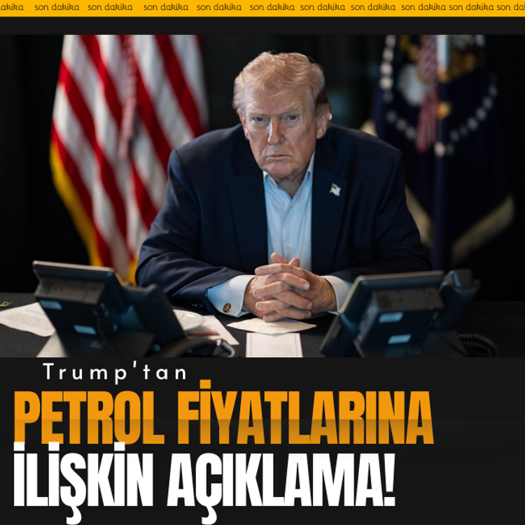 Trump'tan, petrol fiyatlarına ilişkin açıklama!