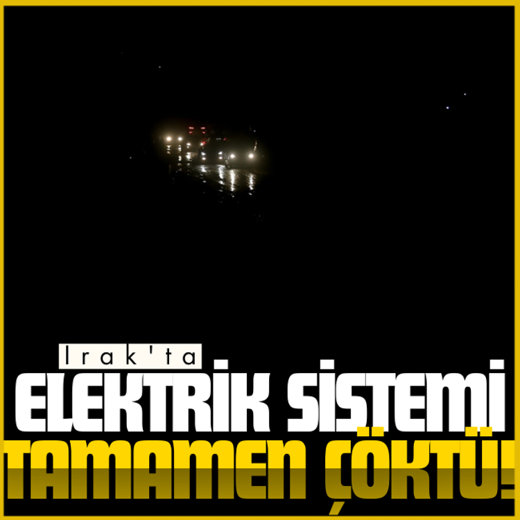 Irak'ta, elektrik sistemi tamamen çöktü!