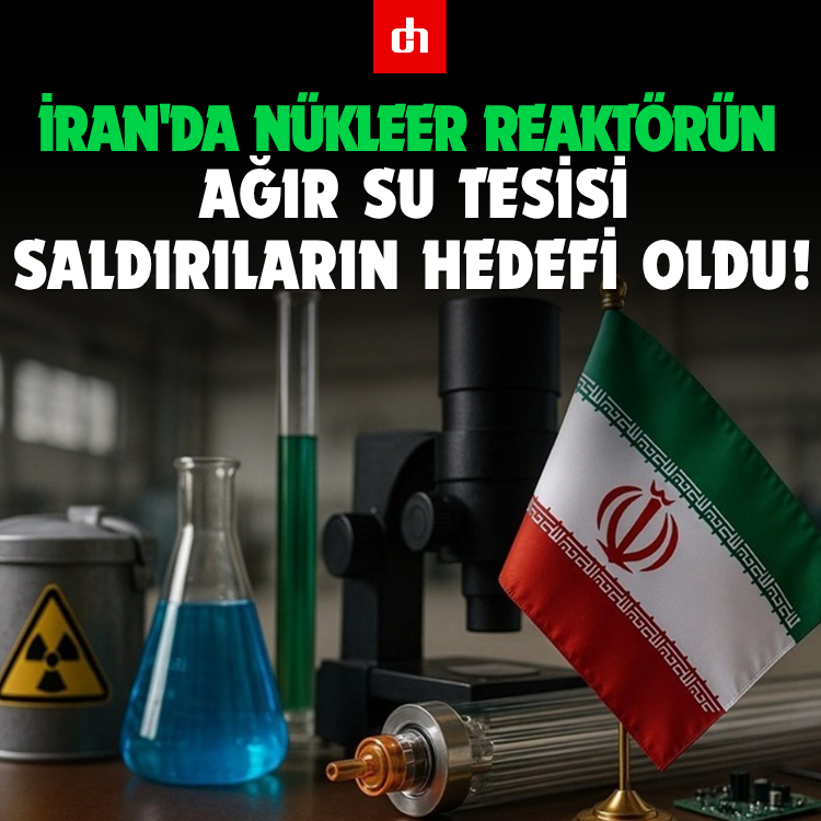 İran'da Nükleer Reaktörün Ağır Su Tesisi Saldırıların Hedefi Oldu!