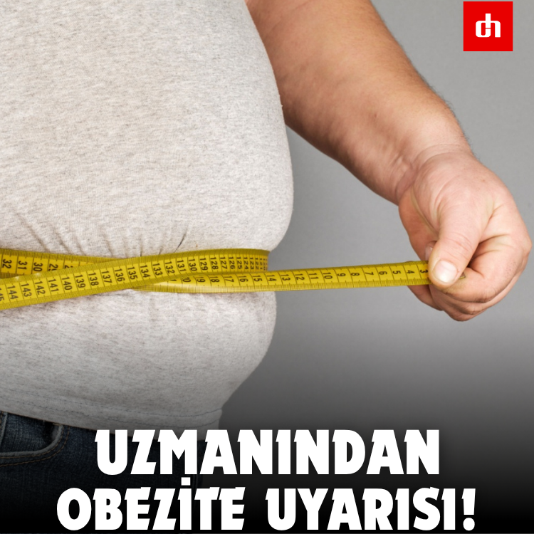 Uzmanından Obezite Uyarısı!