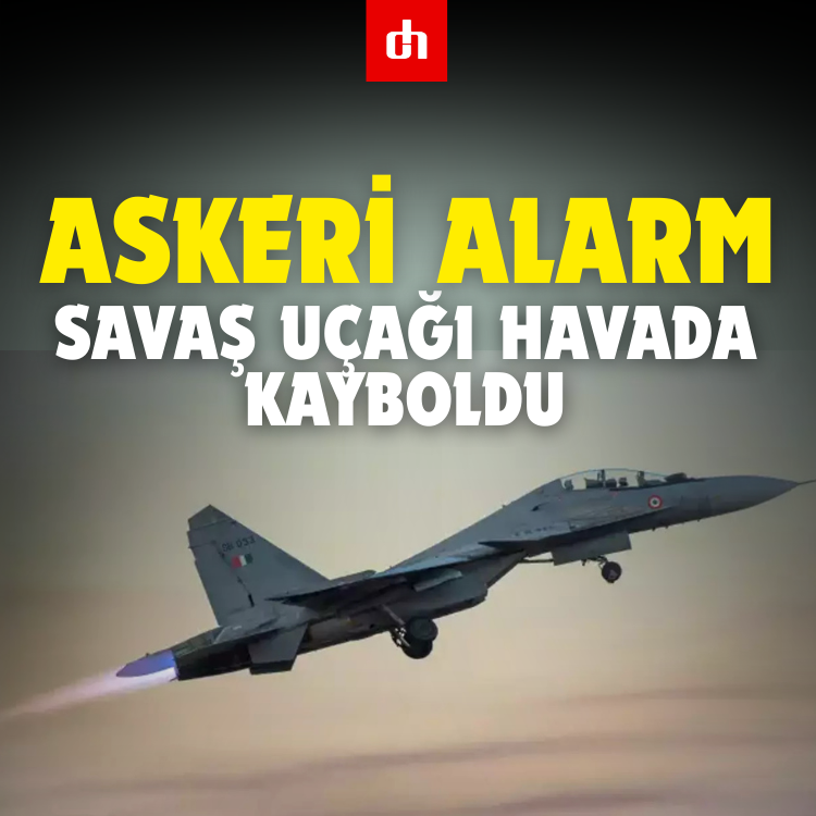 Askeri Alarm: Savaş Uçağı Havada Kayboldu
