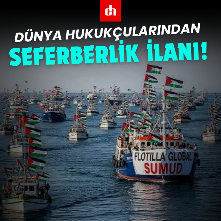 Dünya Hukukçuları Küresel Sumud Filosu için Seferberlik İlan Etti!