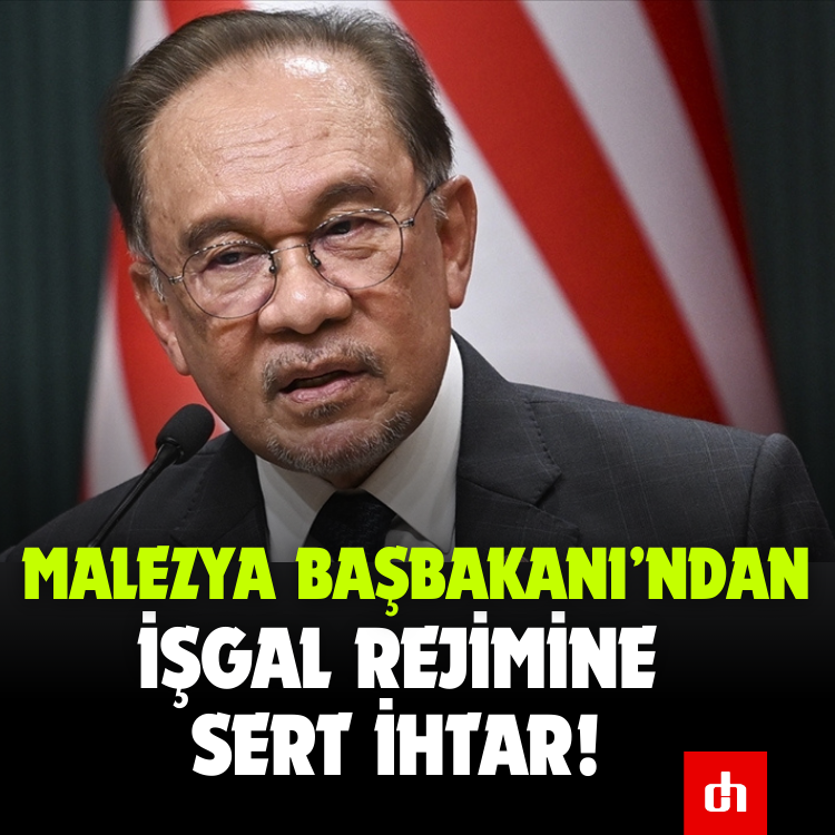 Malezya Başbakanı Enver’den İşgal Rejimine Sert İhtar!