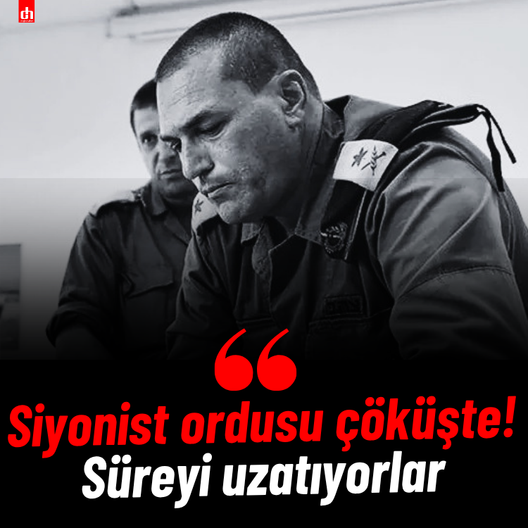 Siyonist ordusu çöküşte! Süreyi uzatıyorlar