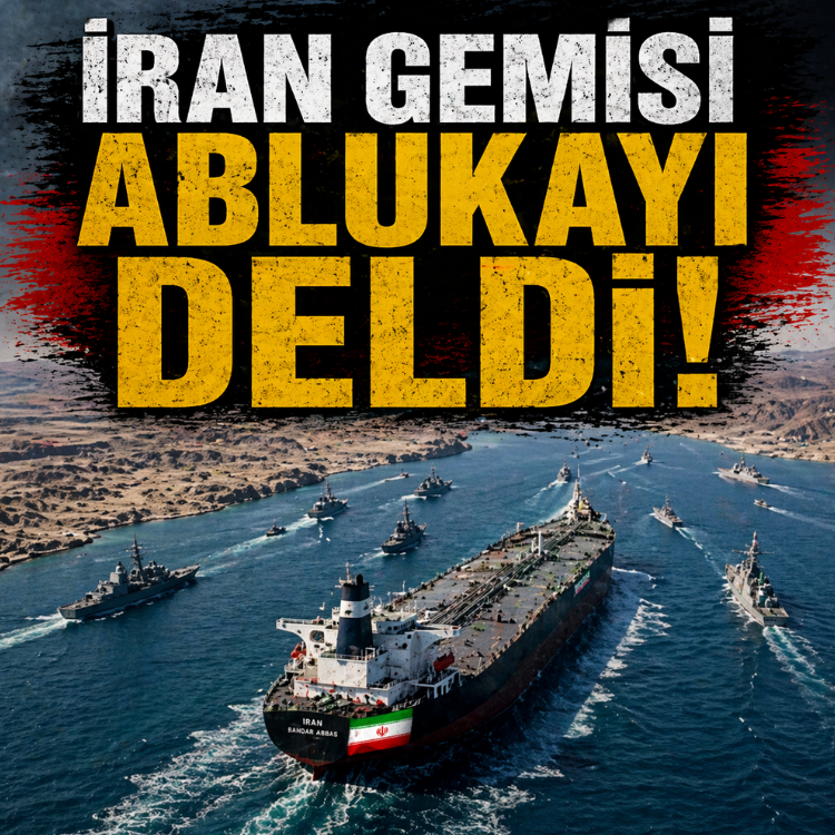 İran gemisi ablukayı deldi