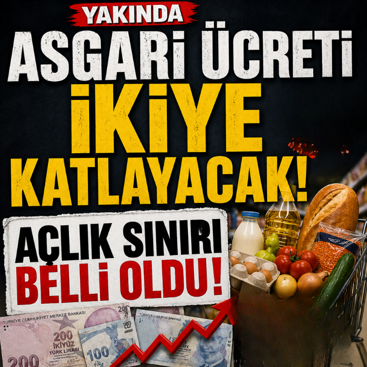 Yakında asgari ücreti ikiye katlayacak.. Açlık sınırı belli oldu