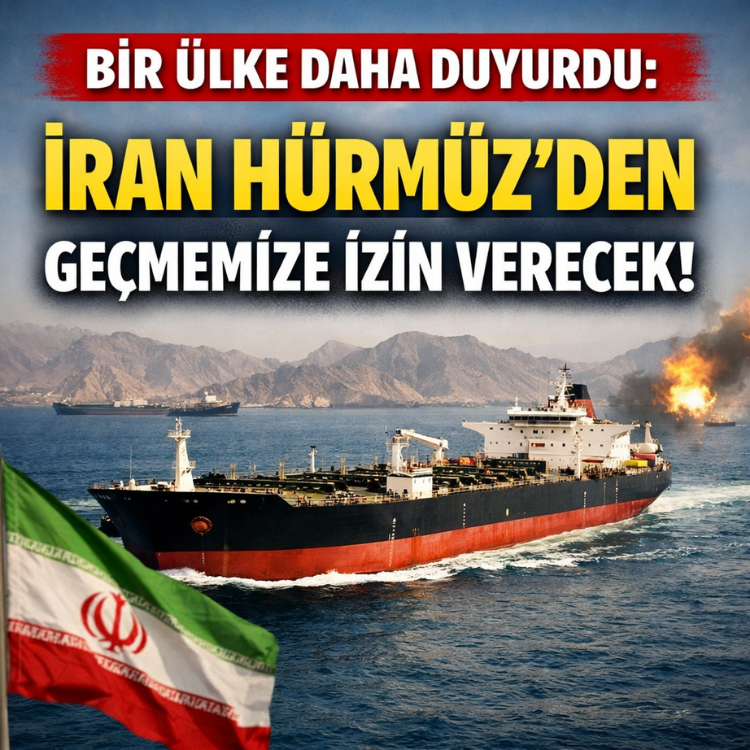 Bir ülke daha duyurdu: İran Hürmüz'den geçmemize izin verecek