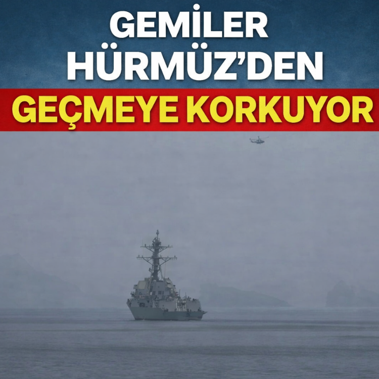 Gemiler Hürmüz'den geçmeye korkuyor