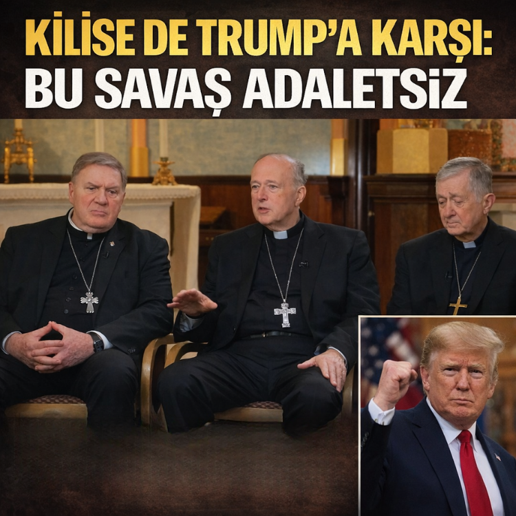 Kilise de Trump'a karşı: Bu savaş adaletsiz