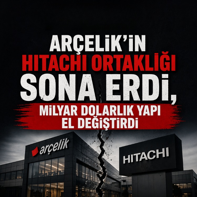Arçelik’in Hitachi ortaklığı sona erdi, milyar dolarlık yapı el değiştirdi