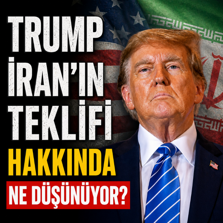 Trump İran'ın teklifi hakkında ne düşünüyor?