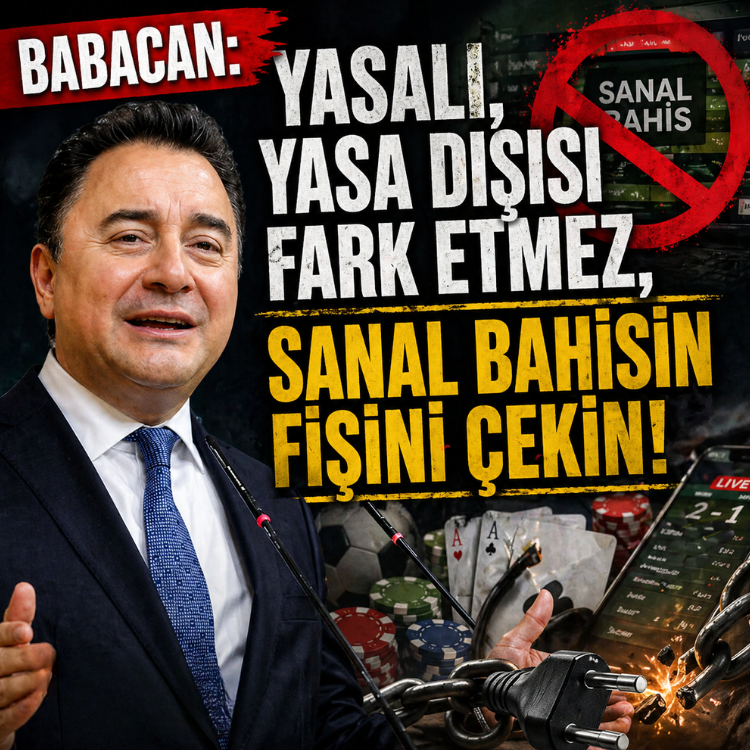 Babacan: Yasalı, yasa dışısı fark etmez, sanal bahisin fişini çekin