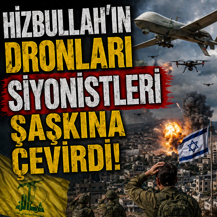 Hizbullah'ın dronları siyonistleri şaşkına çevirdi
