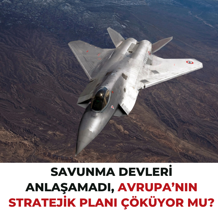 Savunma devleri anlaşamadı, Avrupa’nın stratejik planı çöküyor mu?