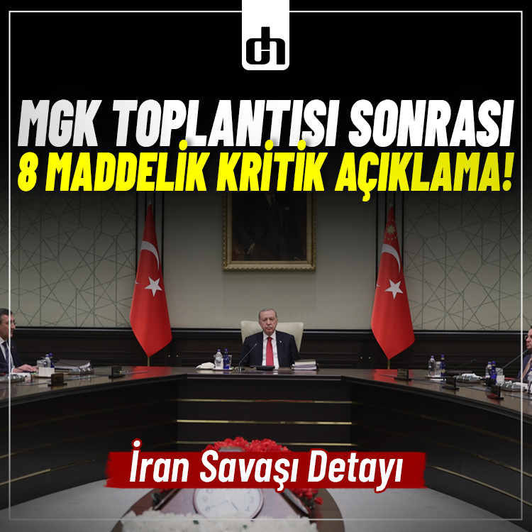 MGK toplantısı sonrası 8 maddelik kritik açıklama!