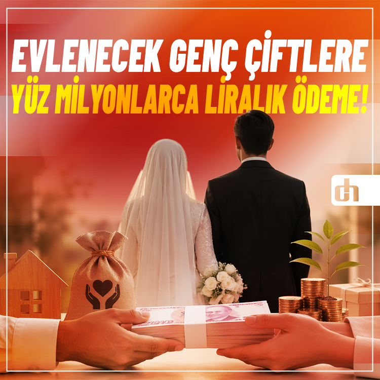 Evlenecek Genç Çiftlere Yüz Milyonlarca Liralık Ödeme Yapıldı!