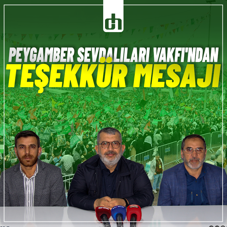 Peygamber Sevdalıları Vakfı'ndan teşekkür mesajı