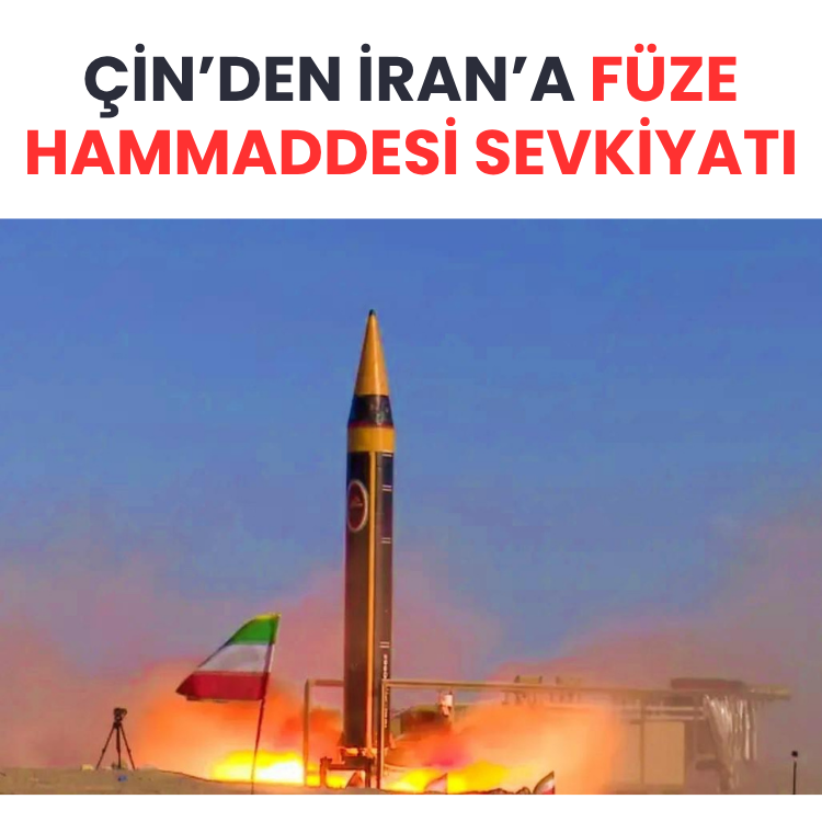 Çin’den İran’a füze hammaddesi sevkiyatı