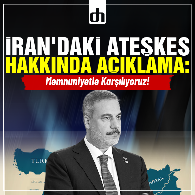 Bakan Fidan: Ateşkesi memnuniyetle karşılıyoruz