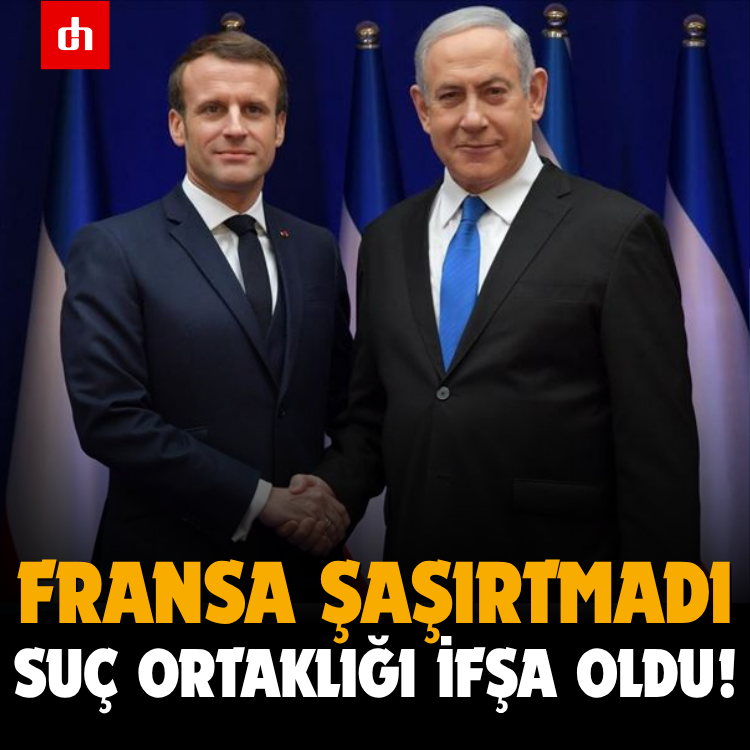 Fransa şaşırtmadı: Suç ortaklığı ifşa oldu!