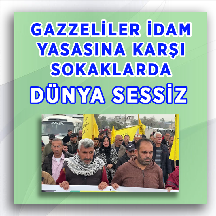 Gazzeliler idam yasasına karşı sokaklarda, dünya sessiz