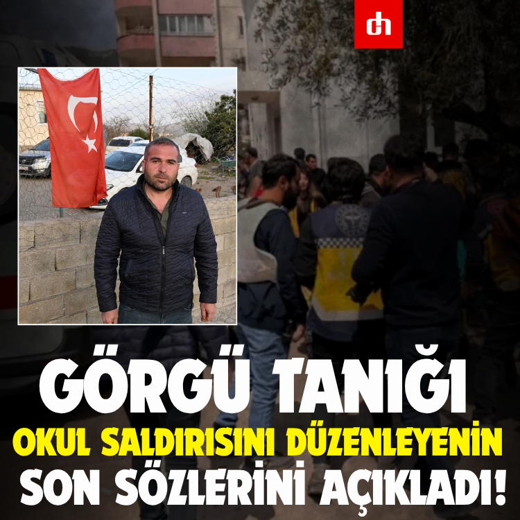 Görgü tanığı, okul saldırısını düzenleyenin son sözlerini açıkladı!