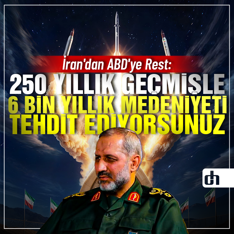 İran'dan ABD'ye Rest: 250 yıllık geçmişle 6 bin yıllık medeniyeti tehdit ediyorsunuz