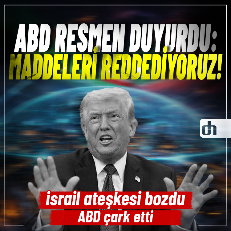israil ateşkesi bozdu! ABD Resmen Duyurdu: Maddeleri Reddediyoruz!