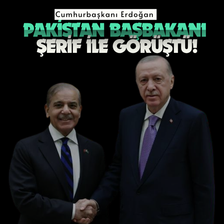 Cumhurbaşkanı Erdoğan Pakistan Başbakanı Şerif ile görüştü!
