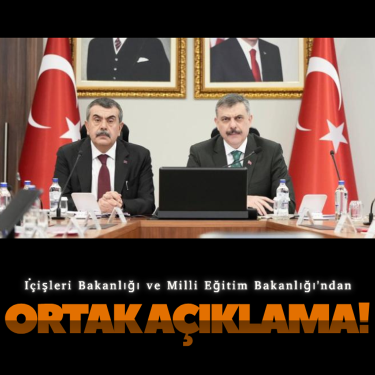 İçişleri Bakanlığı ve Milli Eğitim Bakanlığı'ndan okul saldırılarına ilişkin ortak açıklama!