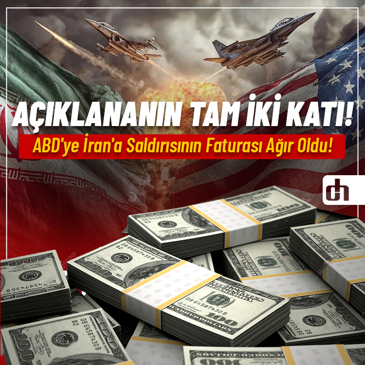 Açıklananın Tam İki Katı: ABD'ye İran'a Saldırısının Faturası Ağır Oldu!