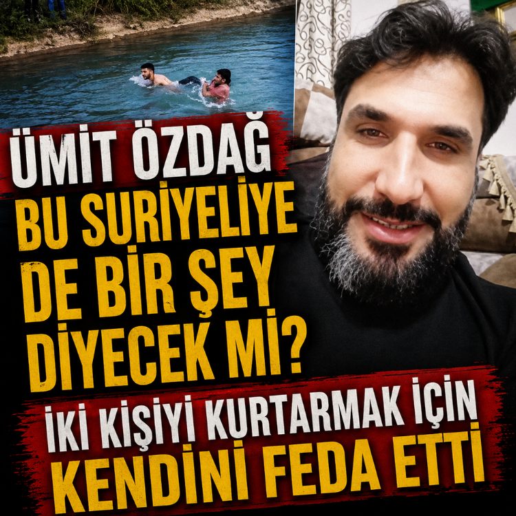 Ümit Özdağ bu Suriyeliye de bir şey diyecek mi? İki kişiyi kurtarmak için kendini feda etti