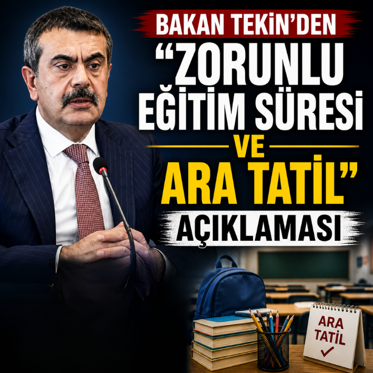 Bakan Tekin'den ''zorunlu eğitim süresi ve ara tatil'' açıklaması