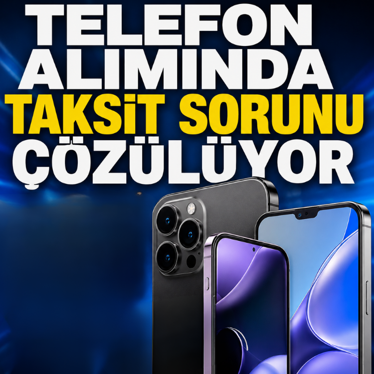 Telefon alımında   taksit sorunu çözülüyor