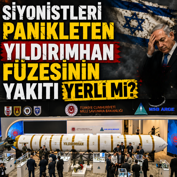 Siyonistleri panikleten Yıldırımhan füzesinin yakıtı yerli mi?