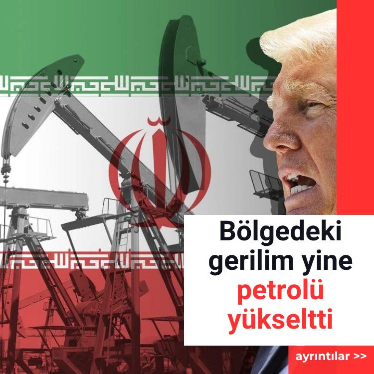 Bölgedeki gerilim yine petrolü yükseltti