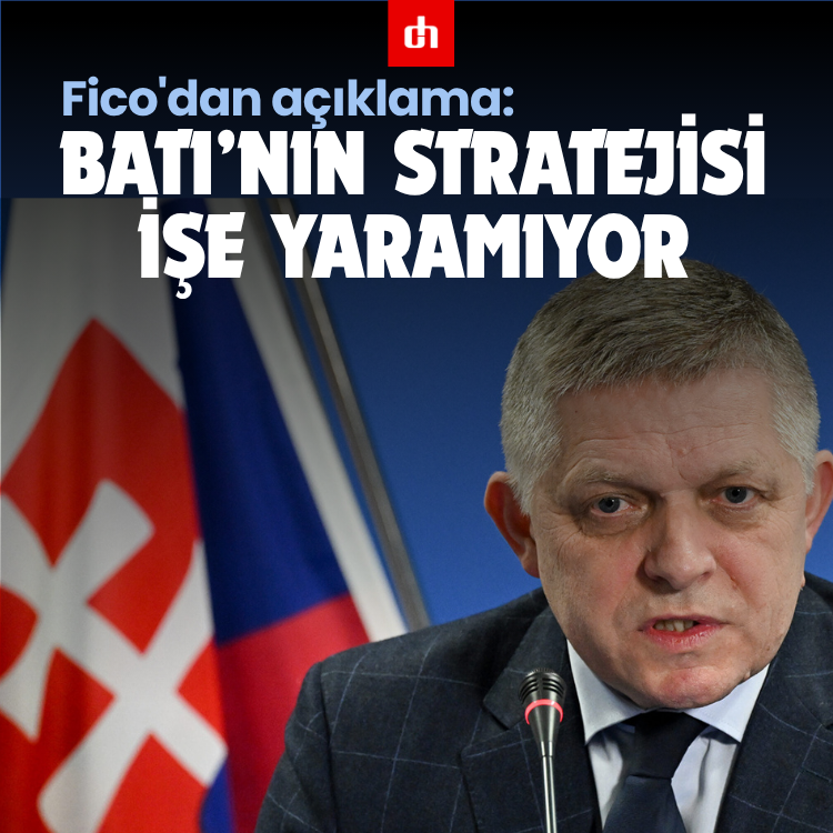 Fico'dan açıklama: Batı’nın stratejisi işe yaramıyor