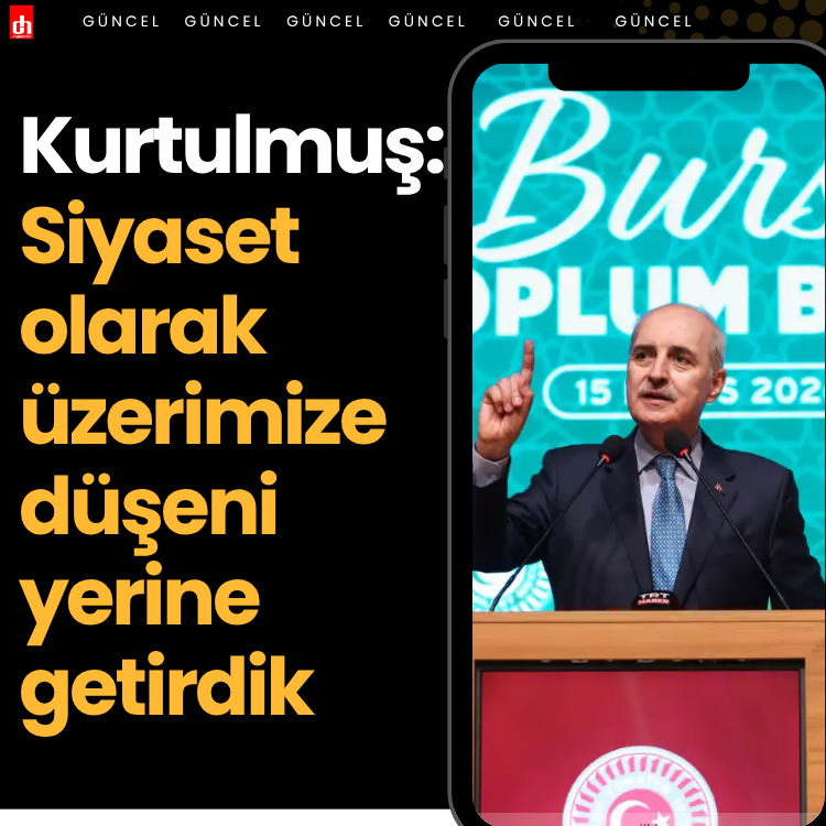 Kurtulmuş: Siyaset olarak üzerimize düşeni yerine getirdik