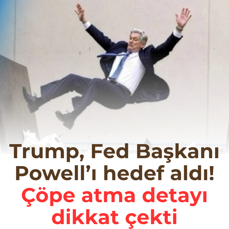 Trump, Fed Başkanı Powell’ı hedef aldı: Çöpe atma detayı dikkat çekti