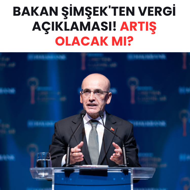 Bakan Şimşek'ten vergi açıklaması! Artış olacak mı?