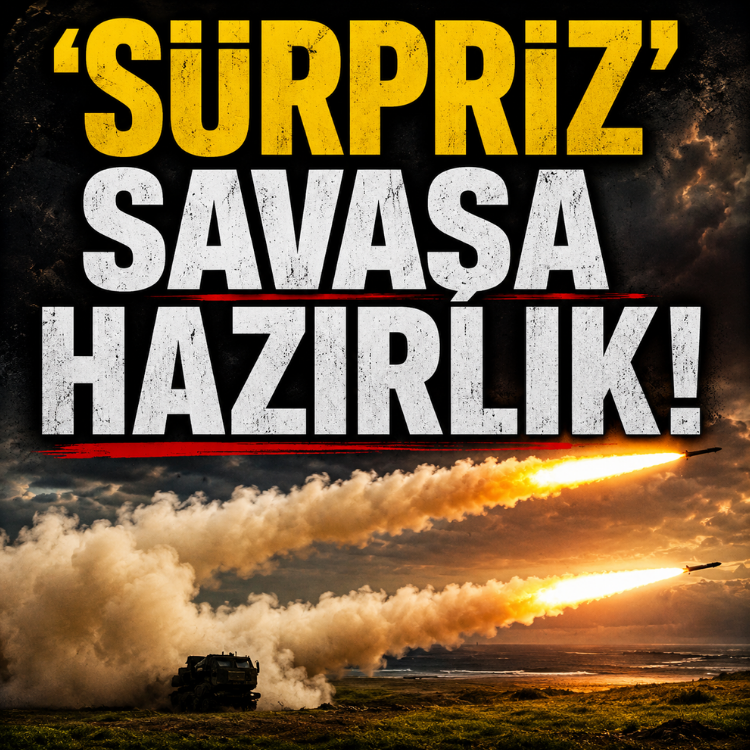 ''Sürpriz'' savaşa hazırlık!