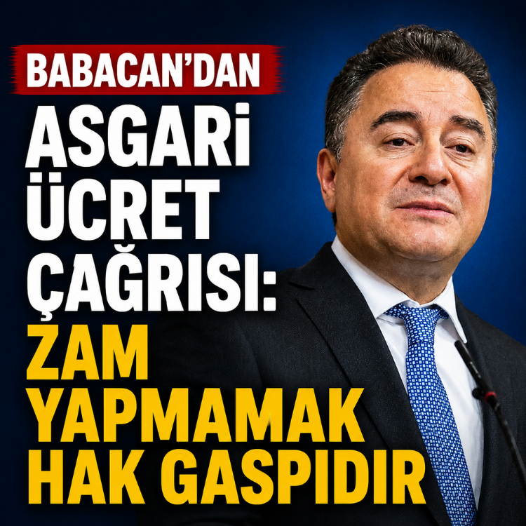 Babacan'dan asgari ücret çağrısı: Zam yapmamak hak gaspıdır