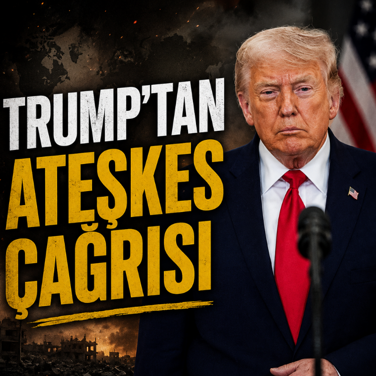 Trump'tan ateşkes çağrısı