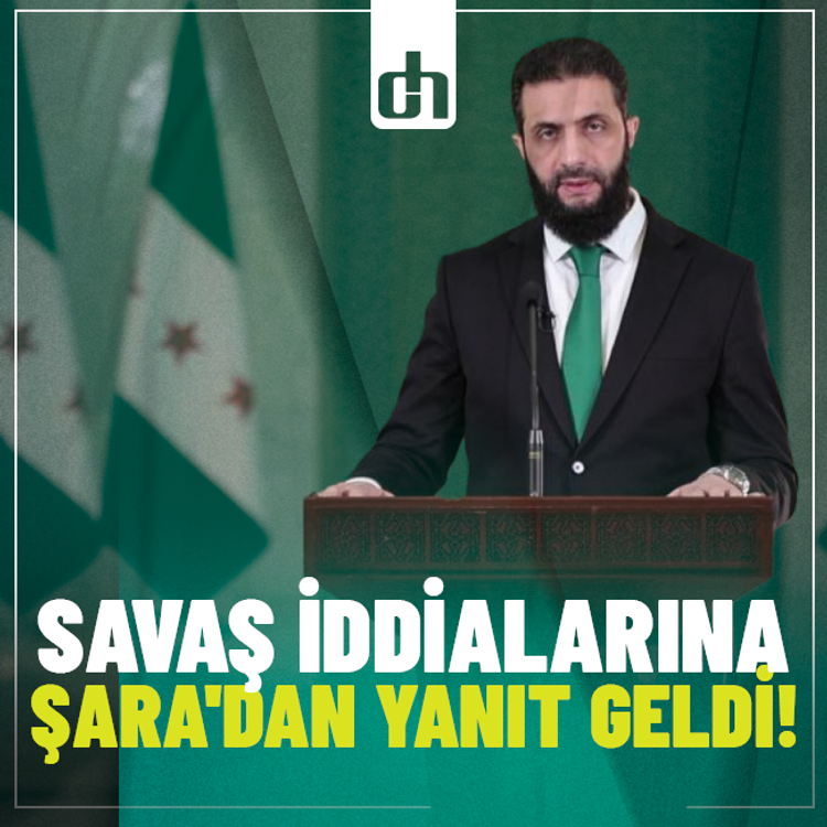Savaş İddialarına Şara'dan Yanıt Geldi!