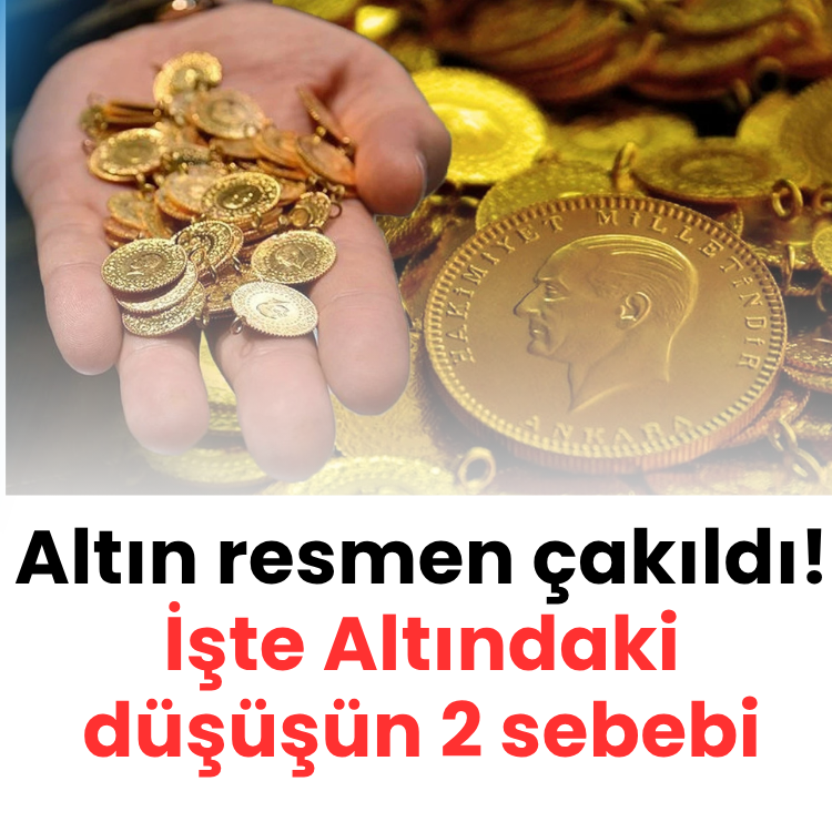 Altın resmen çakıldı! İşte Altındaki düşüşün 2 sebebi