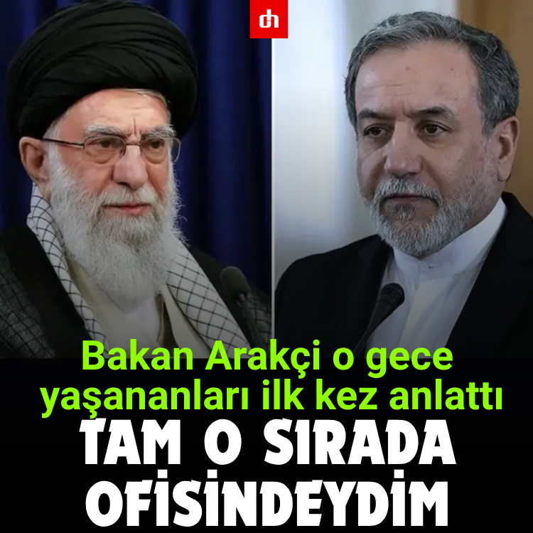 Bakan Arakçi o gece yaşananları ilk kez anlattı: Tam o sırada ofisindeydim