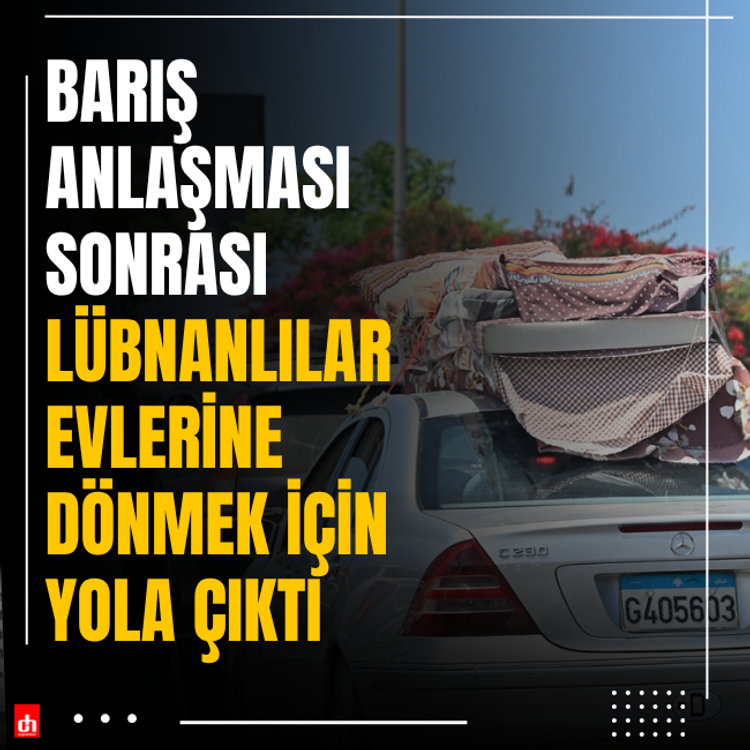 Barış anlaşması sonrası Lübnanlılar evlerine dönmek için yola çıktı