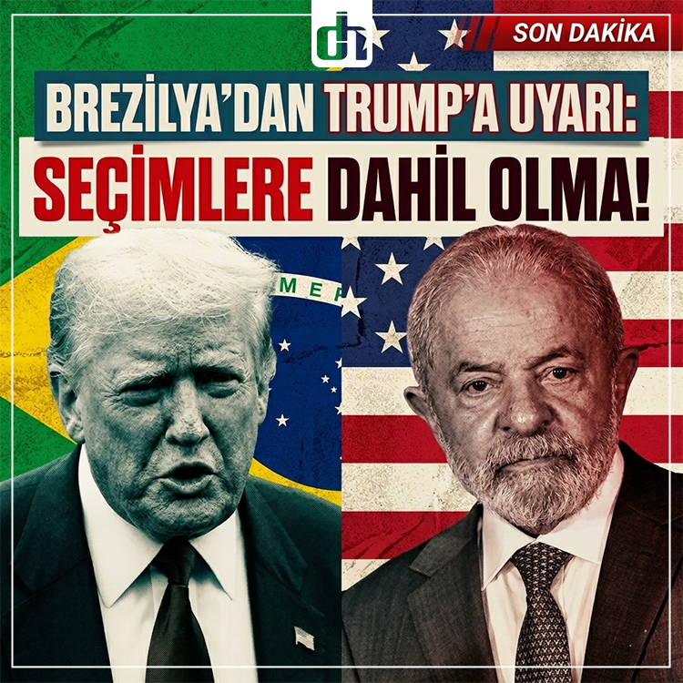 Brezilya'dan Trump'a Uyarı: Seçimlere Dahil Olma!
