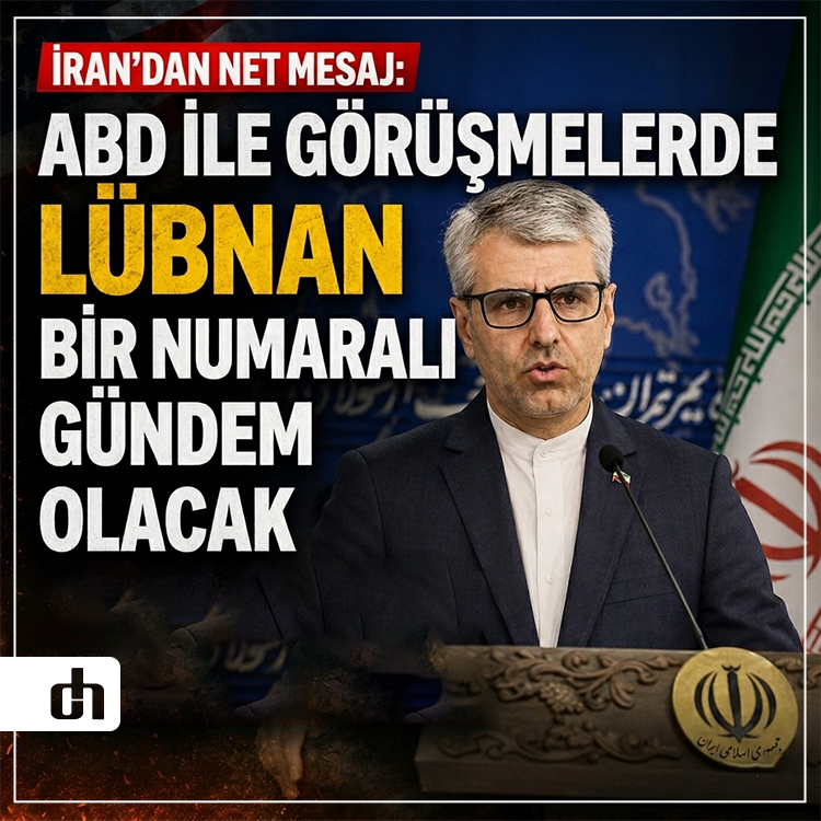 İran: ABD ile görüşmelerde Lübnan bir numaralı gündem olacak